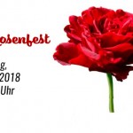 8. Rosenfest – Der Duft der Rose